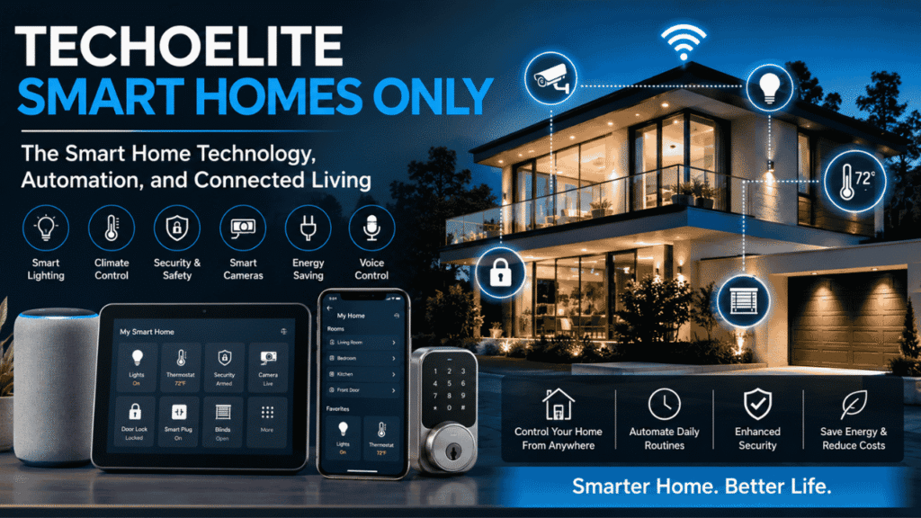 techoelite smart homes only